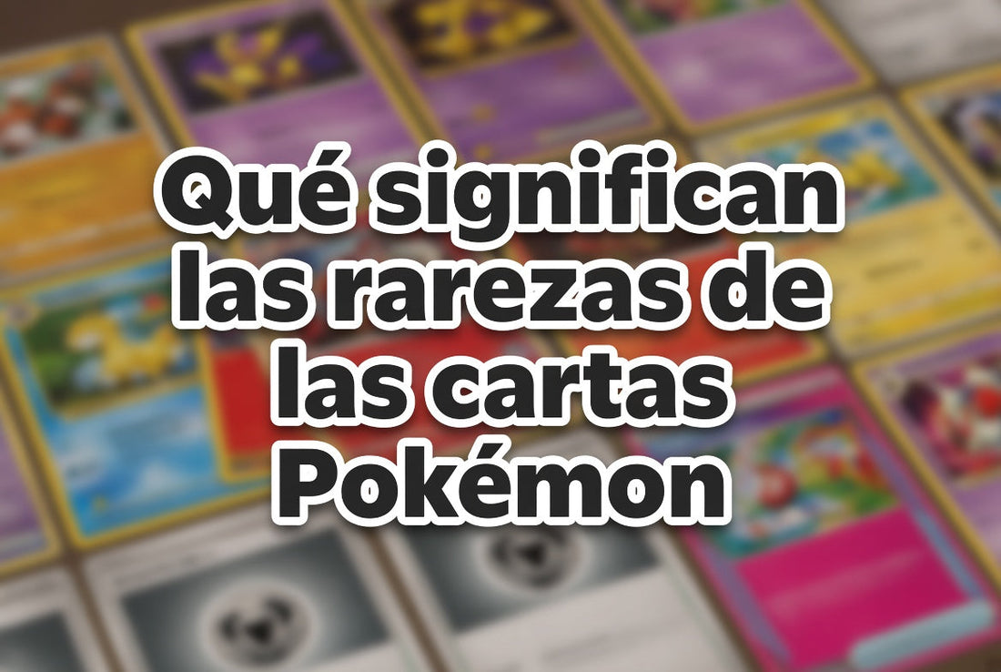 Qué significan las rarezas de las cartas Pokémon